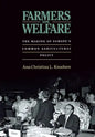 Farmers on Welfare: The Making of Europe's Common Agricultural Policy - Hardcover