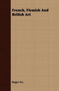 French, Flemish and British Art - Paperback