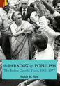 The Paradox of Populism: The Indira Gandhi Years, 1966-1977 - Hardcover