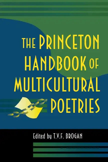 The Princeton Handbook of Multicultural Poetries - Paperback