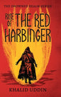 Rise of the Red Harbinger - Hardcover