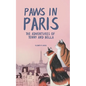 Paws in Paris: The Adventures of Tenny and Bella - Paperback