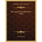 The Legend Of Laddin's Rock (1902) - Hardcover