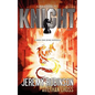 Callsign: Knight: Knight - Book 1 (a Shin Dae-Jung - Chess Team Novella) - Paperback