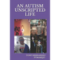 An Autism Unscripted Life - Paperback