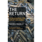 The Return: A Field Manual for Life After Combat - Paperback
