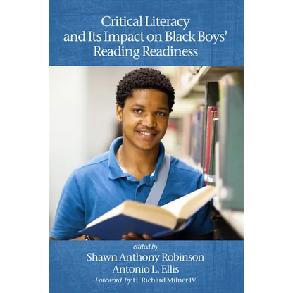 Critical Literacy and Its Impact on Black Boys' Reading Readiness - Paperback