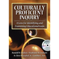 Culturally Proficient Inquiry: A Lens for Identifying and Examining Educational Gaps [With CDROM] - Paperback