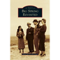 Big Spring Revisited - Hardcover