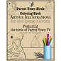 Parrot Town Birds Coloring Book: Artful Illustrations for Bird Loving Colorists - Paperback