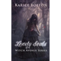 The Witch Avenue Series: Lonely Souls: Witch Avenue Series #1 - Paperback