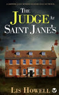 THE JUDGE AT SAINT JANE'S a gripping cozy murder mystery full of twists - Paperback