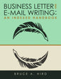Business Letter and E-mail Writing: An Indexed Handbook - Paperback