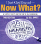 I Just Got Elected, Now What? a New Union Officer's Handbook 3rd Edition - Paperback