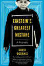 Einstein's Greatest Mistake: A Biography - Paperback