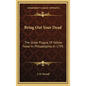 Bring Out Your Dead: The Great Plague Of Yellow Fever In Philadelphia In 1793 - Hardcover