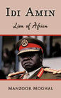 IDI Amin: Lion of Africa - Paperback