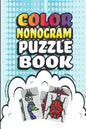 Nonogram Puzzle Books: 30 Multicolored Mosaic Logic Grid Puzzles For Adults and Kids - Paperback