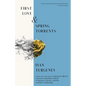 First Love & Spring Torrents (Warbler Classics Annotated Edition) - Paperback