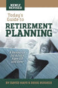 Today's Guide to Retirement Planning: A Resource for Adults Ages 50 and Over - Paperback
