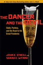 The Dancer and the Devil: Stalin, Pavlova, and the Road to the Great Pandemic - Hardcover
