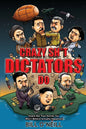 Crazy Sh*t Dictators Do: Insane But True Stories You Won't Believe Actually Happened - Paperback