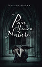 Pain of Human Nature - Hardcover
