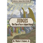 Judges: When Times of Peace or Judgment Reigned - Paperback