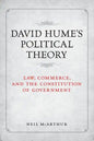 David Hume's Political Theory: Law, Commerce and the Constitution of Government - Paperback