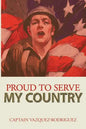 Proud to Serve my Country - Paperback