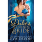 The Duke's Accidental Bride - Paperback