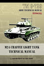 M24 Chaffee Light Tank Technical Manual: TM 9-729 - Paperback