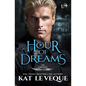 Hour of Dreams - Paperback
