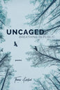 Uncaged: Breathing in Public - Paperback