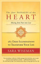 The Four Passages of the Heart: Moving from Pain into Love - Paperback