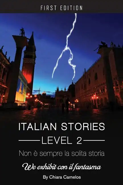 Non é sempre la solita storia: We Exhibit con il fantasma (Italian Stories Level 2) - Paperback