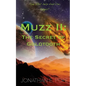 Muzz II: The Secret of Goldtooth - Paperback