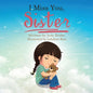 I Miss You, Sister - Paperback