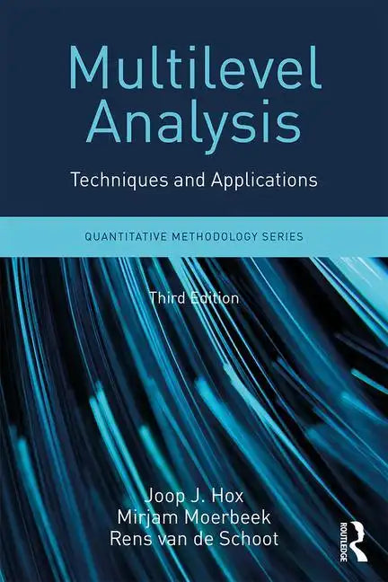 Multilevel Analysis: Techniques and Applications, Third Edition - Paperback