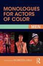 Monologues for Actors of Color: Men - Paperback