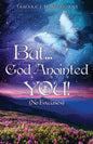 But... God Anointed You! - Paperback
