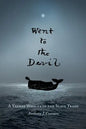Went to the Devil: A Yankee Whaler in the Slave Trade - Paperback