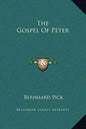 The Gospel of Peter - Hardcover