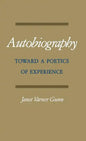 Autobiography: Toward a Poetics of Experience - Hardcover