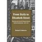 From Sicily to Elizabeth Street: Housing and Social Change Among Italian Immigrants, 1880-1930 - Paperback