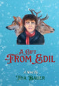 A Gift From Edil - Hardcover