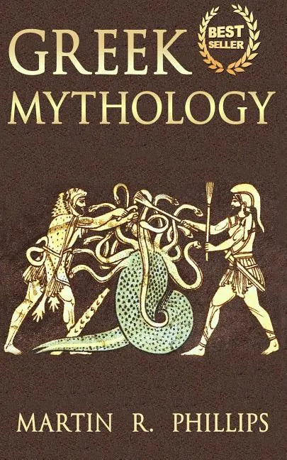 Greek Mythology: Discover the Ancient Secrets of Greek Mythology - Paperback