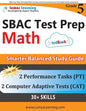 SBAC Test Prep: 5th Grade Math Common Core Practice Book and Full-length Online Assessments: Smarter Balanced Study Guide With Perform - Paperback