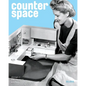 Counter Space: Design and the Modern Kitchen - Hardcover