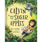 Calvin and the Sugar Apples - Hardcover